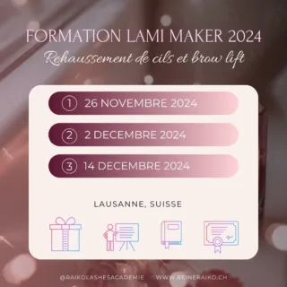 Dates disponibles pour la formation en 2024 

LA FORMATION MYLAMINATION EN REHAUSSEMENT DE CILS, teinture et LashBotox.

La Formation en rehaussement de cils et LashBotox MyLamination est donné par la formatrice diplômée MyLamination en Suisse 🇨🇭 à Raiko Lashes Académie située à l’avenue de France 36, 1004 Lausanne.

La formation contient 4 modules ✔️
 1. Vitamine LashBotox
 2. Lamination et rehaussement de cils
 3. Lamination de sourcils BONUS CADEAU 🎁 
 4. Teinture de cils et sourcils 

- Start KIT LAMINATION CILS est offert pour 10-15 clientes environ;
- Livret de formation le plus complet;
- Durée de la formation - 1 journée ( de 9h30 à 17h) 
- La pratique sur une modèle effectuée par la formatrice- la procédure de Lash lift 
- partie pratique sur votre modèle- la procédure de Lash lift 
- Certificat de formation MyLamination est offert à la fin de la formation 🎓
- Suivi après la formation 

Détail et information sur le lien en bio et par message.

#formationrehaussementdecils #formationbrowlift #raikobeauty